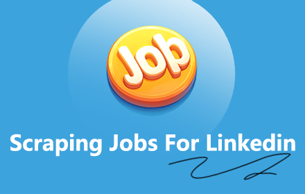 ScrapeJob - LinkedIn Jobs Scraper